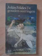 DE GOUDEN OORRINGEN door Jolan Foldes, Ophalen of Verzenden, Gelezen, Nederland