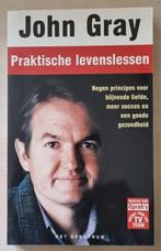 John Gray - Praktische levenslessen, Ophalen of Verzenden, Zo goed als nieuw, John Gray