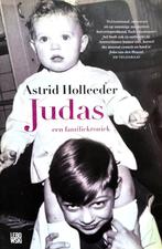 Judas (een familiekroniek), Boeken, Biografieën, Gelezen, Ophalen of Verzenden, Astrid Holleeder, Overige