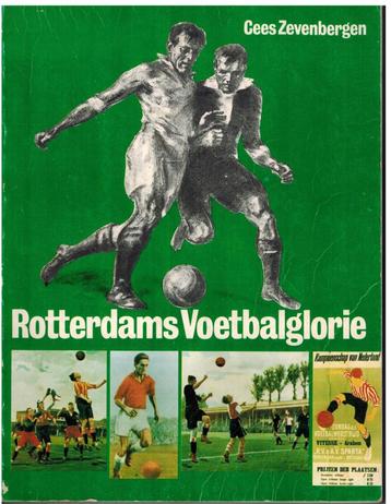 Boek over 100 jaar Rottredamse voetbalglorie beschikbaar voor biedingen