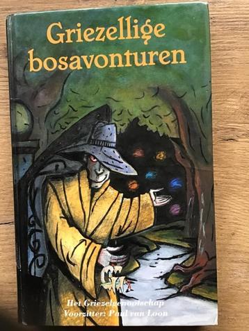 Griezelllige bosavonturen door Paul van Loon beschikbaar voor biedingen