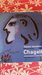 Tussen werelden, Chagall & hedendaagse kunstenaars | Between, Ophalen of Verzenden, Zo goed als nieuw, Joël Cahen; Ronit Eden; Wouter Prins
