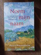 Noem mijn naam, van Monica Nieuwenhuijse, Ophalen of Verzenden, Zo goed als nieuw, Nederland