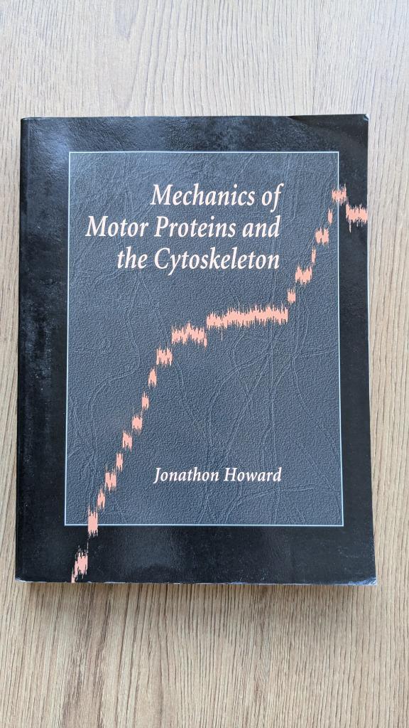 Mechanics of Motor Proteins and the Cytoskeleton, Boeken, Studieboeken en Cursussen, Gelezen, WO, Beta, Ophalen of Verzenden