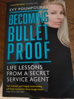 Becoming Bulletproof - Evy Poumpouras, Boeken, Ophalen, Zo goed als nieuw, Evy Poumpouras, Overige