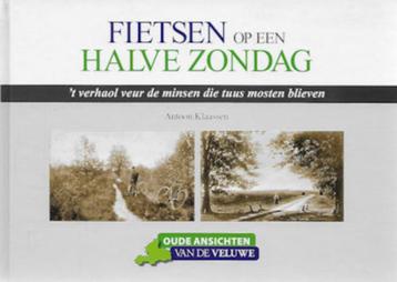 Fietsen op een halve zondag - oude ansichten van de Veluwe beschikbaar voor biedingen