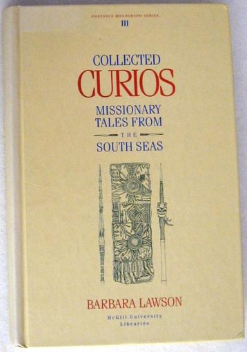 Collected Curios Missionary Tales From South Seas HC Pacific beschikbaar voor biedingen