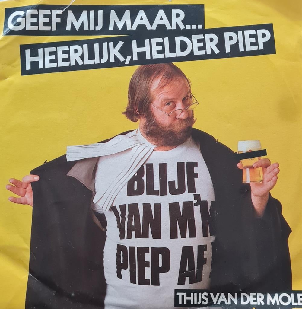 THIJS VAN DER MOLEN - GEEF MIJ MAAR ..HEERLIJK, HELDER PIEP, Ophalen of Verzenden, Gebruikt, Nederlandstalig