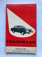 Vraagbaak Volvo 240 benzine modellen     1975 - 1980, Ophalen of Verzenden