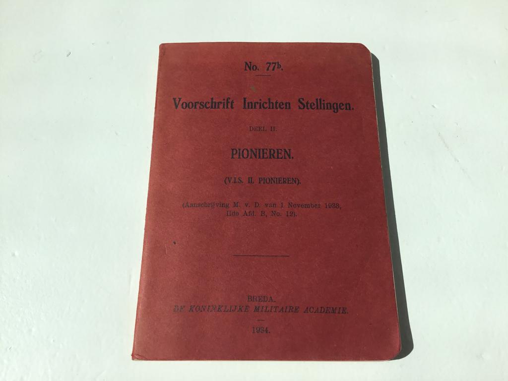 Boekje Inrichten Stellingen - Pionieren Mobilisatie Mei 1940, Verzenden, Nederland, Boek of Tijdschrift