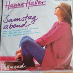 Hanne Haller - Am Samstag Abend (Single), Cd's en Dvd's, Ophalen of Verzenden, 7 inch