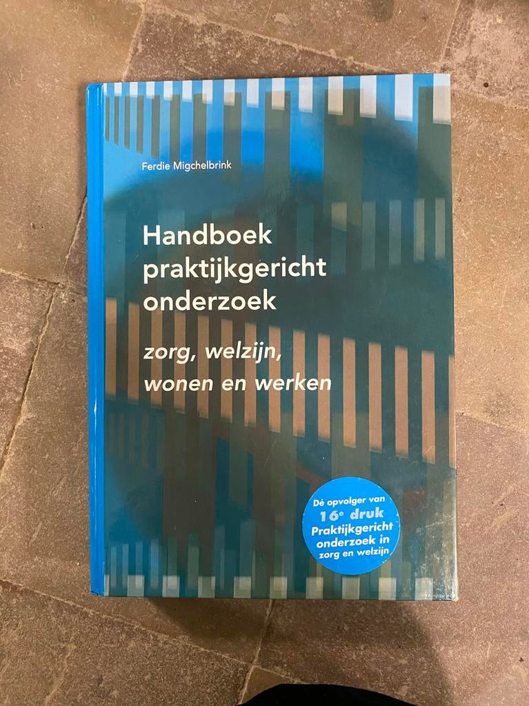 Handboek praktijkgericht onderzoek zorg, welzijn, wonen en w, Ophalen of Verzenden, Gamma, Zo goed als nieuw, HBO