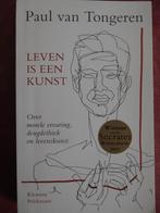 Paul van Tongeren Leven is een kunst, Boeken, Ophalen of Verzenden, Gelezen