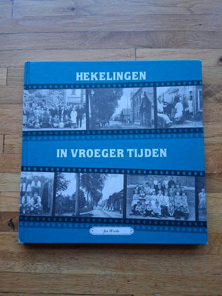 Hekelingen in vroeger tijden geschiedenis fotoboek en info, Boeken, Geschiedenis | Stad en Regio, Zo goed als nieuw, Ophalen of Verzenden