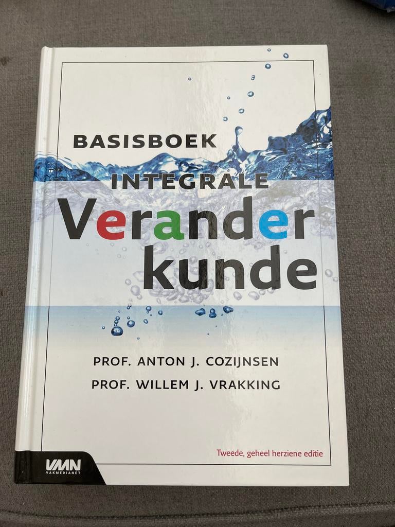 Basisboek Integrale Veranderkunde, Ophalen of Verzenden, Zo goed als nieuw, Management