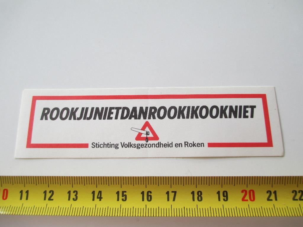 sticker Rook Jij  Niet Dan Rook Ik Ook Niet, Ophalen, Zo goed als nieuw
