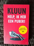 Kluun - Help, ik heb een puber! (Nieuw), Ophalen of Verzenden, Nieuw, Opvoeding vanaf 10 jaar, Kluun