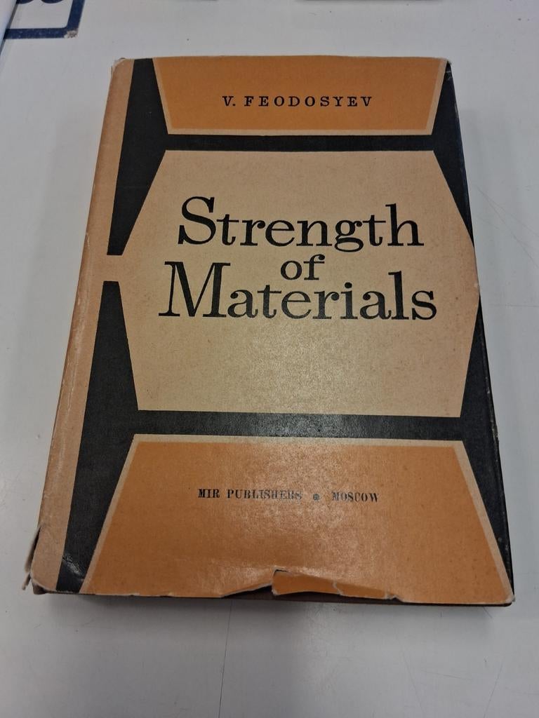 Strength of Materials - V. Feodoseyev, Ophalen of Verzenden, Gelezen, Werktuigbouwkunde, V. Feodoseyev