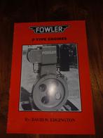 Fowler P Type Engines Boek - Stationaire Motoren, Ophalen of Verzenden, Gelezen, Werktuigbouwkunde, David W. Edgington