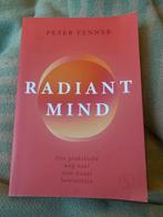 Radiant Mind - Peter Fenner, Ophalen of Verzenden, Gelezen, Spiritualiteit algemeen, Achtergrond en Informatie