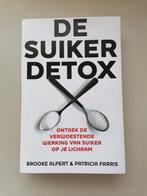 Brooke Alpert - De suikerdetox, Boeken, Kookboeken, Ophalen of Verzenden, Zo goed als nieuw, Brooke Alpert; Patricia Farris
