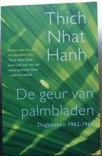 De geur van palmbladen - Thich Nhat Hanh, Boeken, Zo goed als nieuw, Verzenden