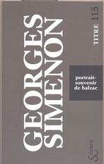 Georges Simenon == Portrait-souvenir de Balzac, Ophalen of Verzenden, Nieuw, Simenon