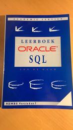 Lex de Haan - Leerboek Oracle SQL, Boeken, Ophalen of Verzenden, Zo goed als nieuw