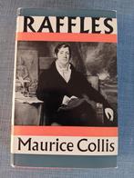Maurice Collis - Raffles. - Colonial history - First Edition, Ophalen of Verzenden, Gelezen