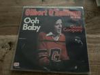 Gilbert O’ Sullivan, Ooh baby, Ophalen of Verzenden, 7 inch, Single