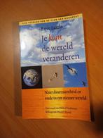 Laszlo, Ervin. Je kunt de wereld veranderen, Boeken, Ophalen of Verzenden, Zo goed als nieuw, Nederland
