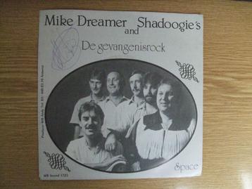MIKE DREAMER and SHADOOGIE'S   DE GEVANGENISROCK / SPACE beschikbaar voor biedingen