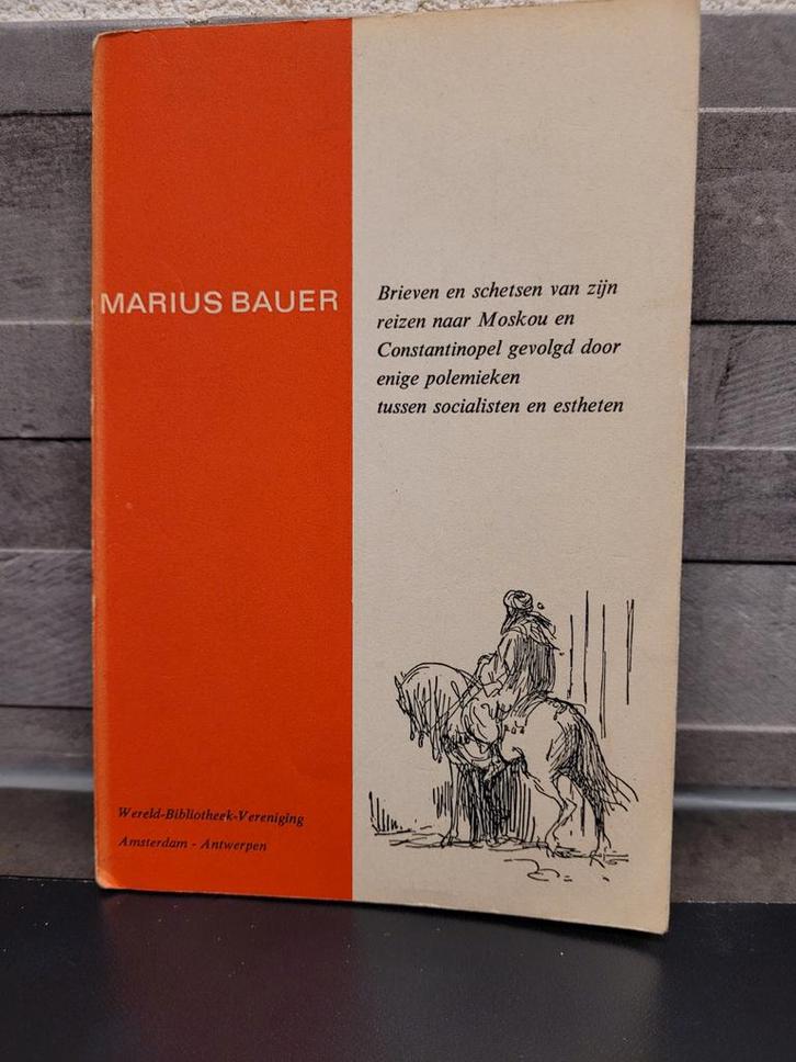 Marius Bauer - Brieven en schetsen, Boeken, Literatuur, Gelezen, Nederland, Ophalen of Verzenden
