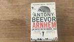 Anthony  Beevor - arnhem, the battle for the bridges, 1944, Tweede Wereldoorlog, Antony Beevor, Ophalen of Verzenden, Zo goed als nieuw