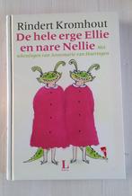 Rindert Kromhout - De hele erge Ellie en nare Nellie, Boeken, Ophalen of Verzenden