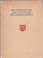 De legende van Sint Julianus den offervaardige, Antiek en Kunst, Antiek | Boeken en Bijbels, Ophalen of Verzenden