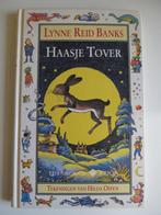 Haasje Tover van Lynne Reid Banks, Boeken, Lynne Reid Banks, Ophalen of Verzenden, Zo goed als nieuw, Sprookjes