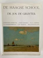 De Haagse school dr. Jos de Gruyter, Boeken, Gelezen, Ophalen of Verzenden, Schilder- en Tekenkunst