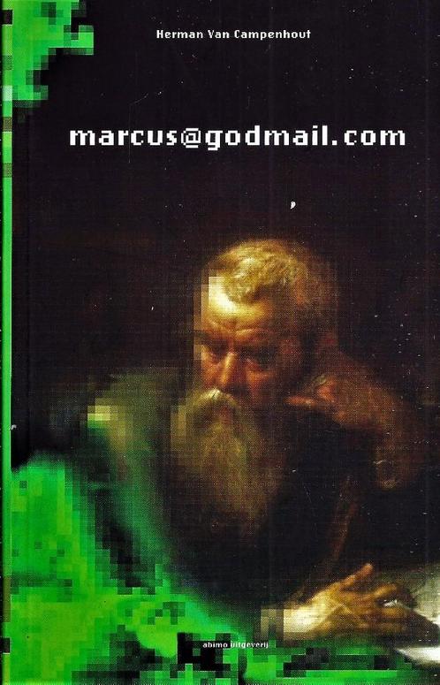 Marcus@Godmail.Com - Herman van Campenhout / 9789059325074, Boeken, Godsdienst en Theologie, Zo goed als nieuw, Ophalen of Verzenden