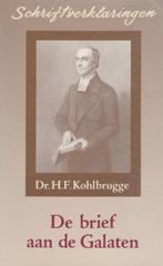 Dr.H.F.Kohlbrugge-Schriftverklaringen-De brief aan Galaten, Boeken, Ophalen of Verzenden, Gelezen