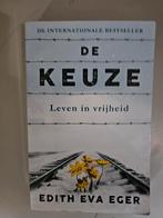 De Keuze - Leven in vrijheid, Edith Eva Eger, Ophalen of Verzenden, Zo goed als nieuw, Edith Eva Eger, Esoterie en Spiritualiteit