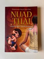 Nuad Thai | Traditionele Thaise Massage - M. Chia & M. Chia, Boeken, Ophalen of Verzenden, Zo goed als nieuw