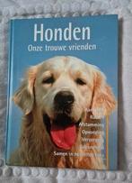 Honden - Onze trouwe vrienden, Ophalen of Verzenden, Zo goed als nieuw, Onbekend