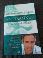 Antikanker: Een nieuwe levensstijli, Ophalen of Verzenden, Gelezen, Gezondheid en Conditie, Dr. David Servan-Schreiber