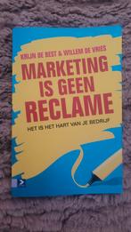 Marketing is geen reclame - Krijn de Best & Willem de Vries, Ophalen of Verzenden, Nieuw, Economie en Marketing, Krijn de Best, Willem de Vries