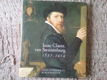 Isaac Claesz. van Swanenburg - Leids schilder (1998) beschikbaar voor biedingen