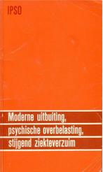 Moderne uitbuiting, overbelasting &,stijgend ziekteverzuim 1, Boeken, Politiek en Maatschappij, Nederland, Gelezen, Maatschappij en Samenleving