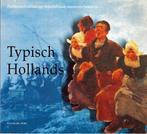 Typisch Hollands. Zuiderzeetradities, Ophalen, Zo goed als nieuw