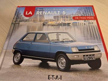 Dik gebonden boek Renault 5 serieI óók Alpine Turbo mon pere beschikbaar voor biedingen