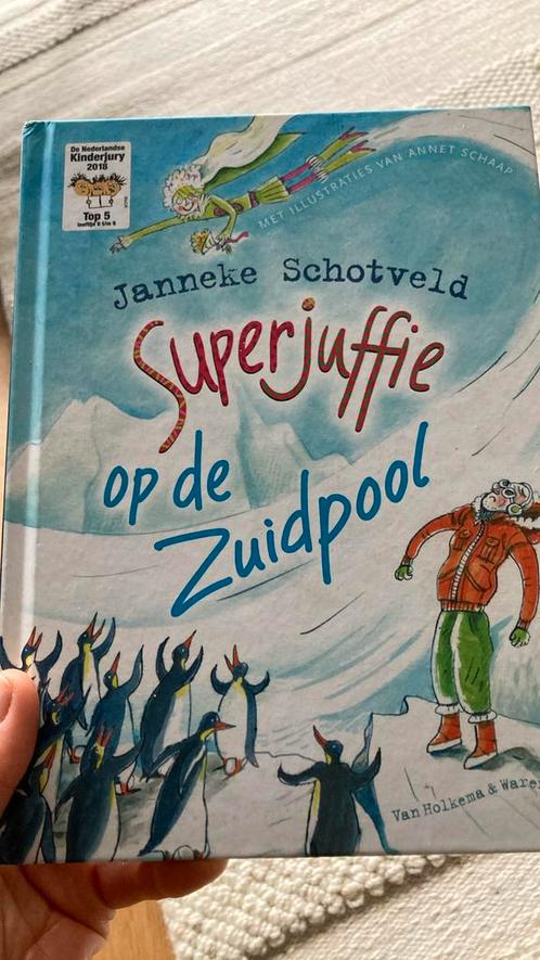 Janneke Schotveld - Superjuffie op de Zuidpool, Boeken, Kinderboeken | Jeugd | onder 10 jaar, Zo goed als nieuw, Ophalen of Verzenden